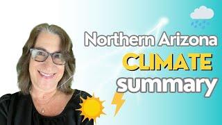 Northern Arizona Climate Summary | How's the Weather?