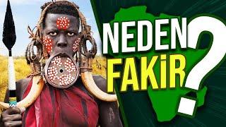 Afrika neden aşırı FAKİR KALMIŞTIR?