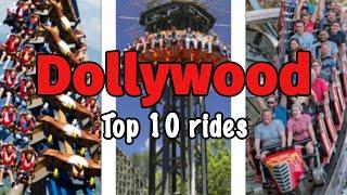 Top 10 rides at Dollywood - Pigeon Forge, Tennessee | 2022