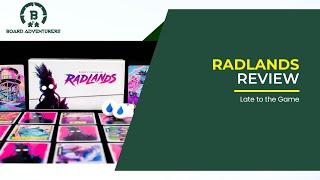 Radlands Board Game Review: Late to the Game