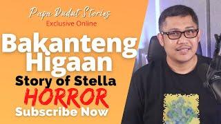 STELLA | PAPA DUDUT STORIES HORROR