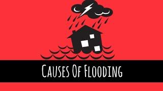 Causes of Flooding - How Are Floods Caused? - GCSE Geography