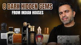 8 Dark Mysterious Unique Hidden Gems from Indian Houses | Niche Fragrance Dupes #fragrancereview