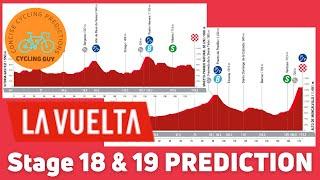 Vuelta a Espana 2024 Stage 18 & Stage 19 - PREVIEW / FAVOURITES / PREDICTION