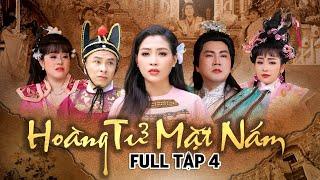 Trích đoạn Hoàng Tử Mặt Nám [Full Tập 4]  Trịnh Ngọc Huyền, Đào Vũ Thanh, Dũng Nhí, Khánh Tâm...