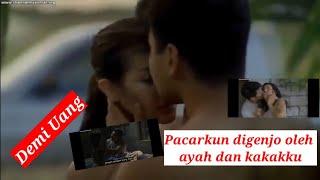 alur cerita film, Pacarnya di Genjot sang Ayah dan Kakaknya Penghianatan Seorang Anak ( Wik Wik)