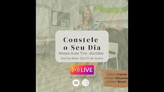 Aula Tira Dúvidas - Constele seu dia