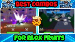 The Best Combos In Blox Fruits 2024! | BloxFruits