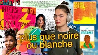 Intersectionnalité, le mot qui fait peur aux bobos blancs ft. Crenshaw | Pages de garces ep. 03