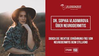 168 Dr. Sophia Vlad – So befreist du dein Kind von Neurodermitis