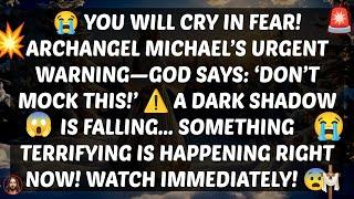 ️ URGENT WARNING! Archangel Michael Is Begging You—A DARK FORCE Is Moving, and You’re NOT SAFE! 
