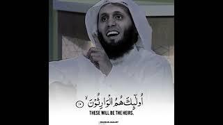Sheikh Mansour as salimi beautiful Quran recitation  II Surah Al- Mu´minun 9-11