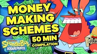 Mr. Krabs GREEDIEST Money-Making Schemes  | 50 Minute Compilation | SpongeBob