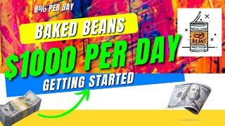 Baked Beans Miner Update | Make $1000 Everyday in Passive Income with Baked Beans Dapp #bakedbeans