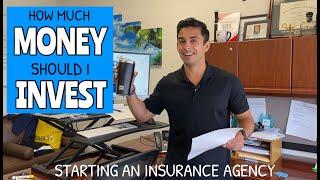 How Much Money Should I Invest Into Starting an Insurance Agency?