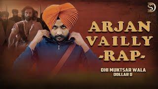 Arjan Velly (RAP Version) by Ohi Muktsar Wala & Dollar D - Animal Movie Arjan Vailly Remix