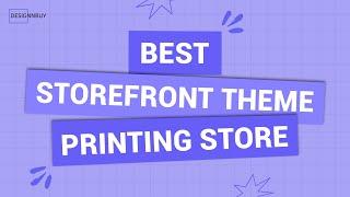 Best Storefront Theme for Printing Store 2024 | eCommerce Print Shop Website Theme | PrintPro