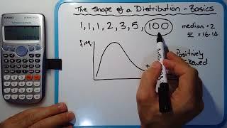 How to describe shape of statistical distribution (positive skew, negatively skewed, symmetrical)