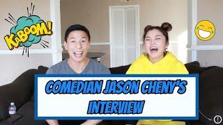 Interview w Jason Cheny / Taiwanese American Comedian I 訪問Jason Cheny / 台灣美國人脫口秀主持人