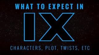 What to EXPECT in Star Wars Episode 9 | Star Wars Speculation