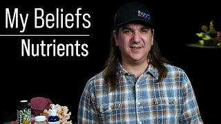 My Beliefs: Nutrients, 17 Years, and How I Approach Nitrate and Phosphate in My Own Tanks.