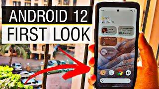 Android 12 First Look