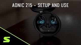 AONIC 215 How To Setup And Use