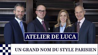 Un grand nom du sur-mesure à Paris : Atelier de Luca