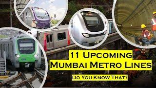 Upcoming Mumbai Metro Lines | Indian Postman