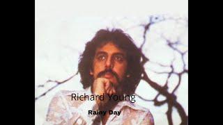 Richard Young - Rainy Day - 1977 - (Tradução)
