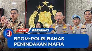 BPOM Minta Bantuan Kapolri Tindak Mafia Obat-Skincare Ilegal