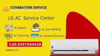 LG AC  Service Center in Coimbatore – Coimbatore Service