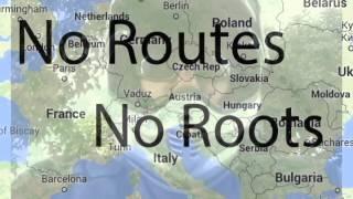 No Routes No Roots