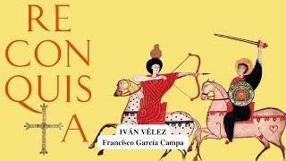 La Reconquista: una breve historia y su papel en la construcción de España ** Iván Vélez **