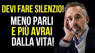 Il silenzio può risolvere 90% dei tuoi problemi - Comportati così