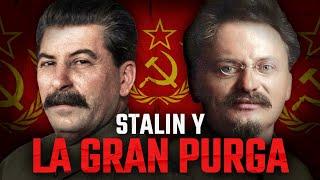 La Gran Purga de Stalin: Historia de la Unión Soviética