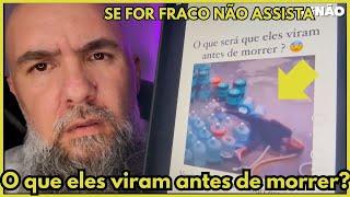 O QUE ELES VIRAM ANTES DE MORRER? || FRACOS NÃO ASSISTAM || WAGNÃO