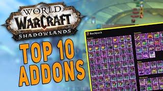 Shadowlands MY TOP 10 ADDONS - Best Leveling & General Mods | Pre-Patch & Shadowlands