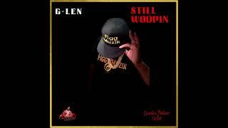 G-Len - Denva D - Featuring Mistah T and Sir No Good