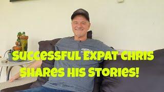 Successful Expat Chris Shares His Stories.