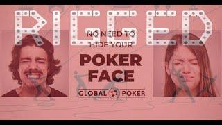  GLOBAL POKER : SHUFFLE UP AND RIGGED | Rigged 39