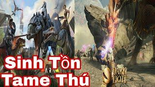 Sự Khác Nhau Giữa Dark And Light Và ARK | Hướng Dẫn Tame Thú Trong Dark And Light