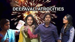 #DIWALI  Deepavali Atrocities || Family Diwali Alaparaigal || Pori urundai