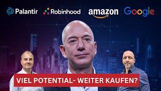 Geht das Momentum weiter? Amazon | Palantir | Robinhood Alphabet | LIVE Talk & Chat