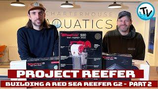 Project Reefer- Building our dream Red Sea Aquarium PART 2