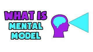 What is Mental Model | Explained in 2 min