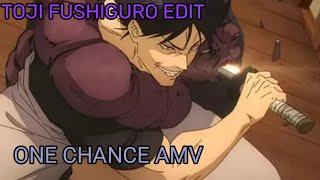 TOJI FUSHIGURO EDIT, ONE CHANCE AMV, ANIME DARK ZONE