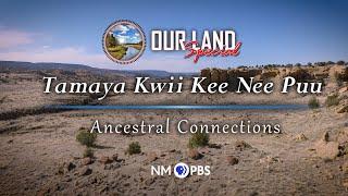 Our Land: Ancestral Connections