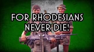 Rhodesians Never Die (Reupload)