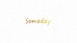 ReoNa 『Someday』-Lyric Video-